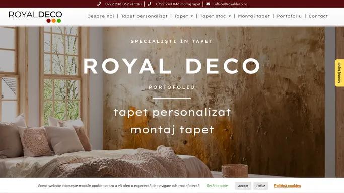 Tapet dintr-o bucata Royal Deco Timisoara si servicii montaj tapet