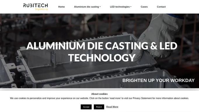 ALUMINIUM DIE CASTING & LED TECHNOLOGY – Rubitech Group