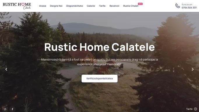 Rustic Home Calatele