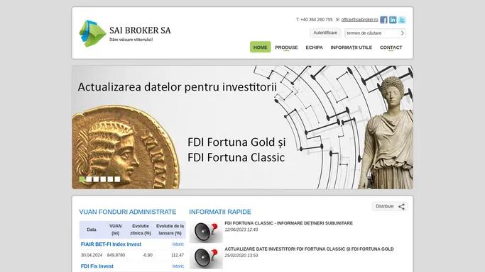 SAI Broker - Dam valoare viitorului!