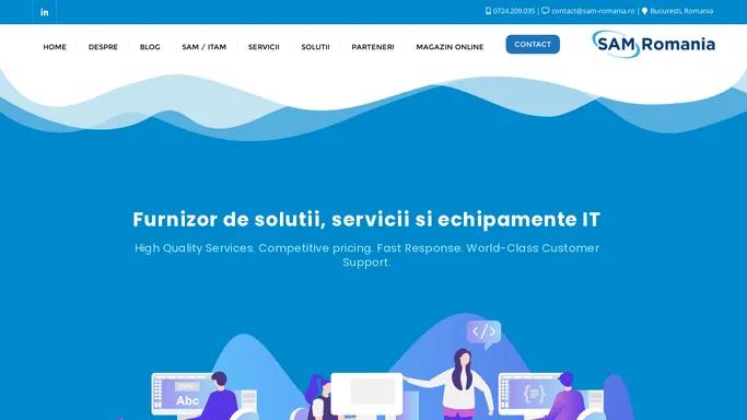 SAM Romania - Furnizor de solutii, servicii si echipamente IT