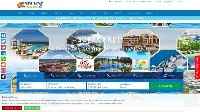 Sea Line Travel - Agentia de Turism Vacanta La Mare | Vacante la pret mic | Oferte vacanta 2024