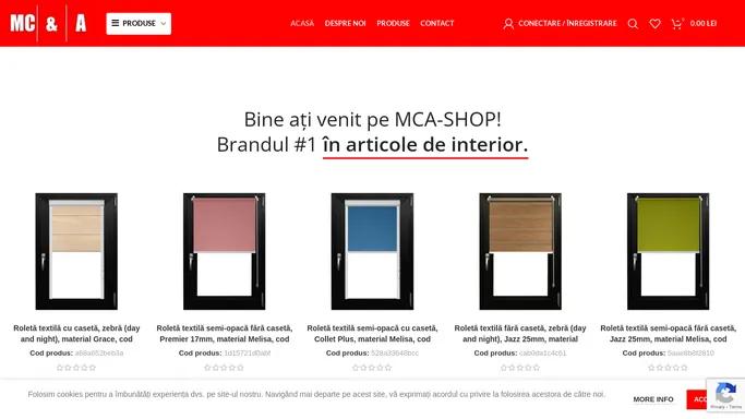 MCA – Rolete textile, jaluzele verticale, paneluri, plisee – Produse pentru decorarea casei tale.