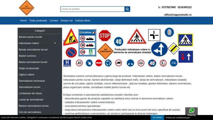 Indicatoare rutiere | Semne de circulatie | Sig Eurotrafic