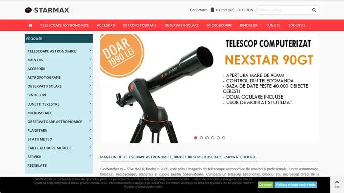 Telescoape astronomice, Binocluri, Microscoape - SkyWatcher.ro
