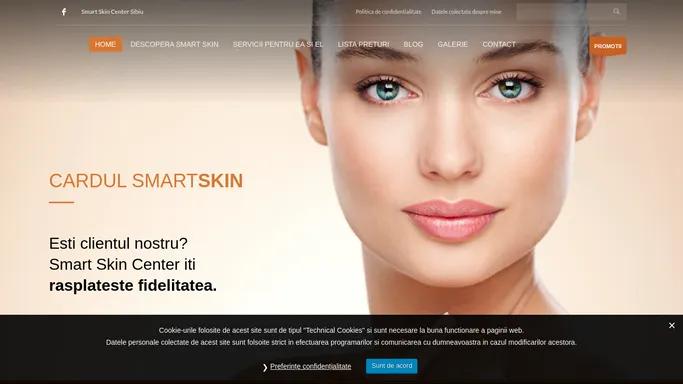 Smart Skin Center – Sibiu