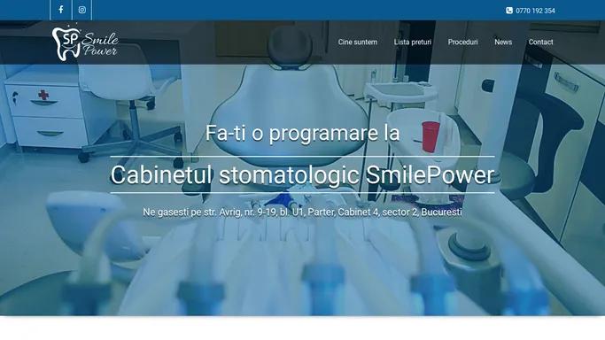 Cabinet stomatologic sector 2 Bucuresti - SmilePower