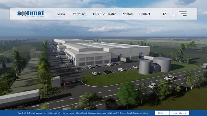 Sofimat Logistic Center|spatii suport pentru dezvoltarea afacerilor din domenii diverse | Parcuri logistice urbane si industriale Brasov|Sofimat construieste spatii in functie de cerintele si nevoile clientilor, pentru a contribui la dezvoltarea afacerilor in parcuri industriale