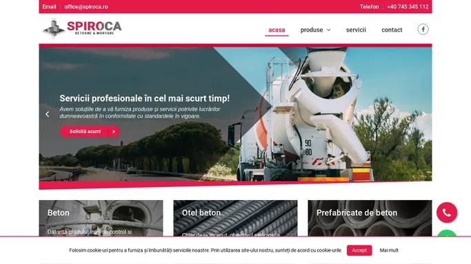 Spiroca -Acasa
