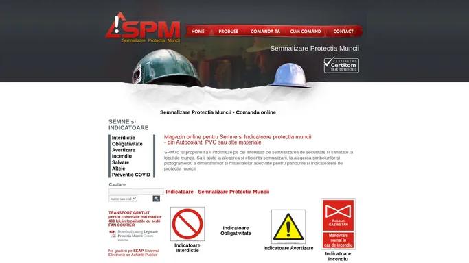SPM Semne Protectia Muncii, Indicatoare de securitate | COMANDA ONLINE