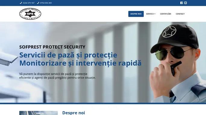 Sofprest Protect Security - Servicii de paza si protectie