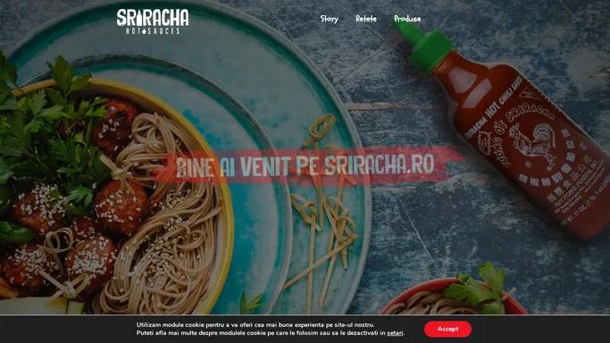 Cea mai mare colectie de sosuri Sriracha din Romania!