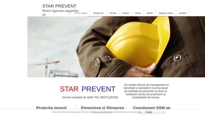 STAR PREVENT - Servicii SSM (Protectia muncii), PSI, RSVTI (ISCIR)