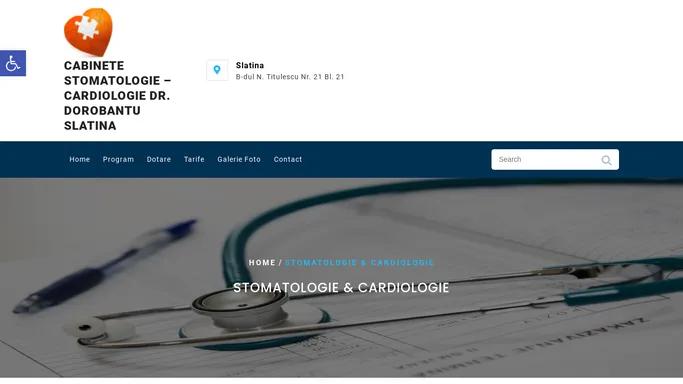 Cabinete STOMATOLOGIE – CARDIOLOGIE Dr. Dorobantu Slatina – StomaCardio.ro