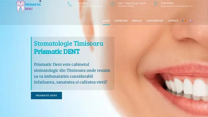 Cabinet Stomatologic Timisoara | Prismatic Dent