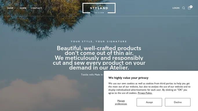 Cut & Sew - Produced on Demand as sustainable as possible – STYLAND