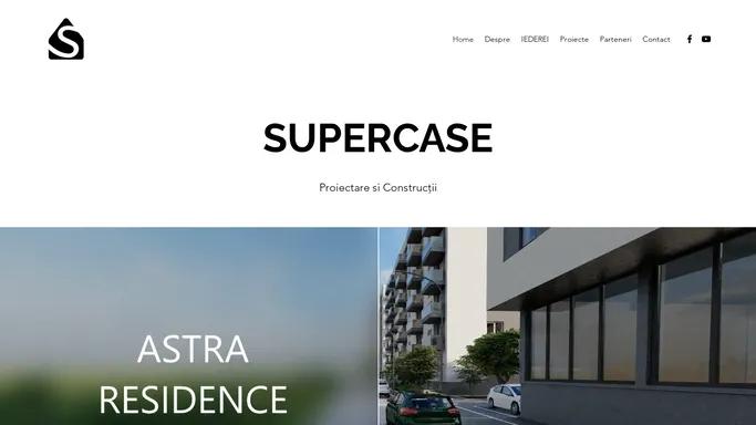 Proiecte Case Pasive | SuperCase | Municipiul Bucuresti