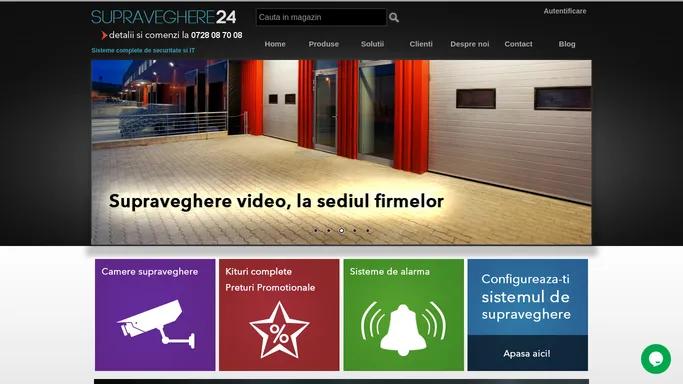 Sisteme de Supraveghere Video | Supraveghere 24