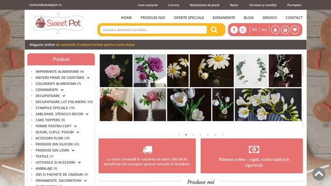 Sweetpot - Magazin online de ustensile si materii prime pentru turta dulce