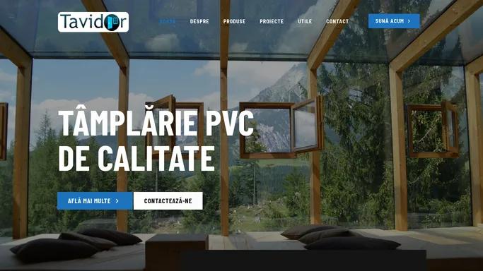 Tamplarie PVC Radauti - Usi Antiefractie | Tavidor.ro