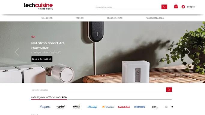 Smart Home Shop | TechCuisine.hu Magyarorszag