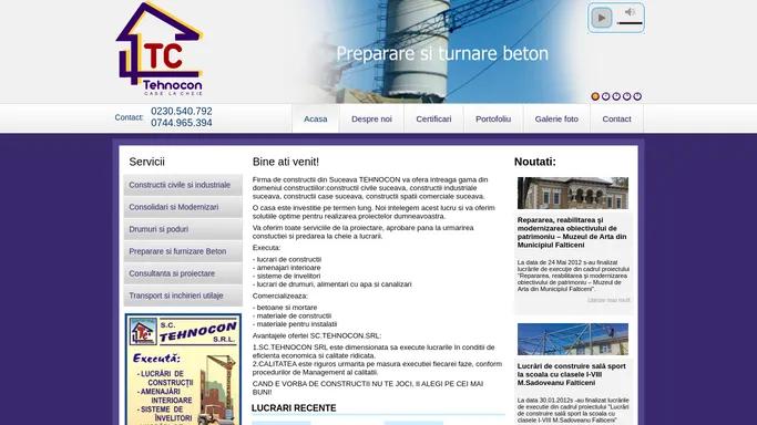 Firma de constructii din Suceava TEHNOCON - Bine ati venit!