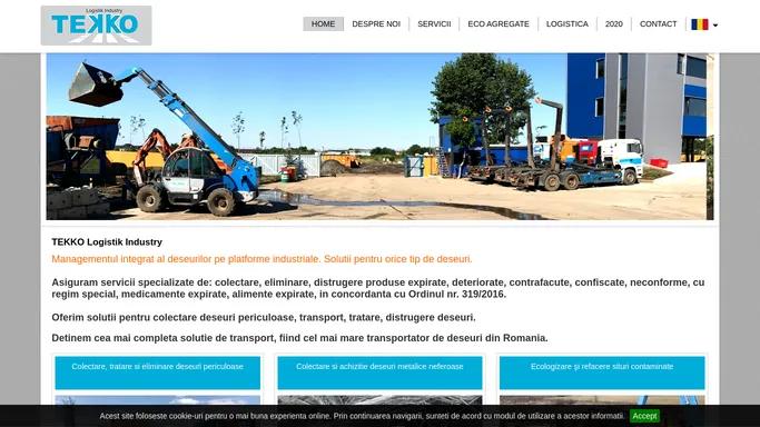 TEKKO Logistik Industry, colectare deseuri periculoase, distrugere deseuri