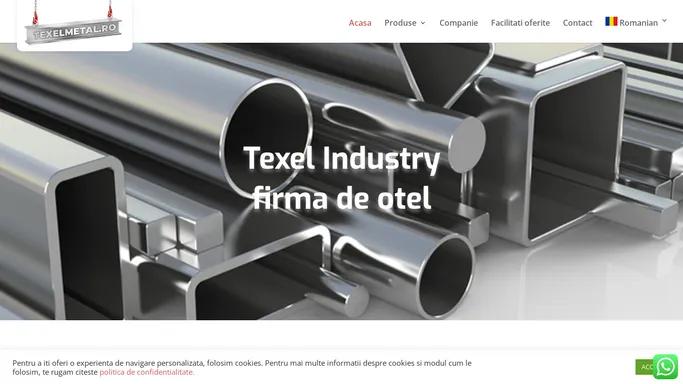 Firma de otel si produse metalurgice - Texel Industry