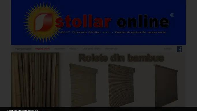 Thermo Stollar - rolete, jaluzele verticale, jaluzele lemn, rolete bambus