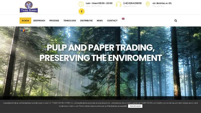 Tiger Somes – Producator Hartie Ambalat