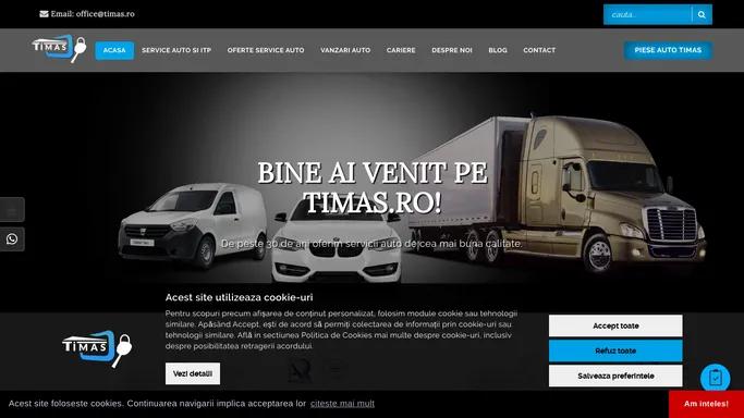 Service Auto | Verificare ITP | Timas.ro