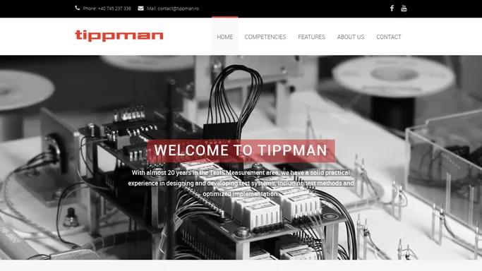 Tippman - Creative board test technology