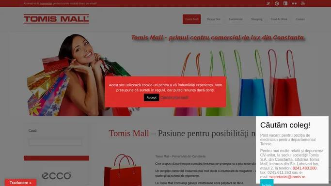 Tomis Mall - Primul Mall din Constanta