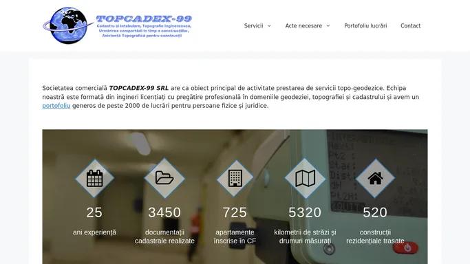 TOPCADEX-99 SRL – Cadastru si Intabulare, Topografie Inginereasca, Asistenta topografica pentru constructii, Urmarirea comportarii in timp a constructiilor, Cadastru Otopeni, Cadastru Tunari, Cadastru Corbeanca, Cadastru Balotesti, Cadastru Mogosoaia