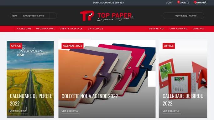 TOP PAPER | Idei pentru imaginea ta! | www.toppaper.ro