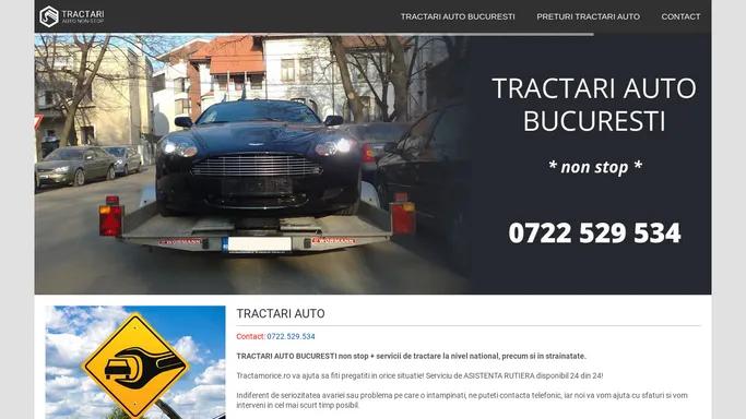 Tractari auto Bucuresti Non Stop - 0722 529 534