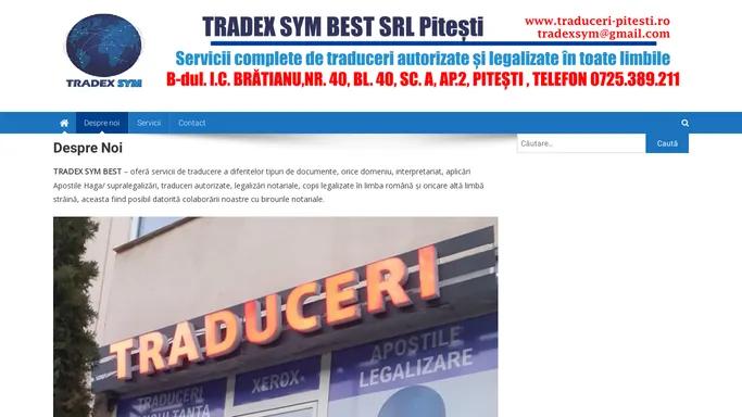 Interpretariat | Traduceri | Traduceri legalizate | Traduceri autorizate | Apostile – TRADEX SYM BEST SRL Pitesti – Servicii complete de traduceri autorizate si legalizate in toate limbile