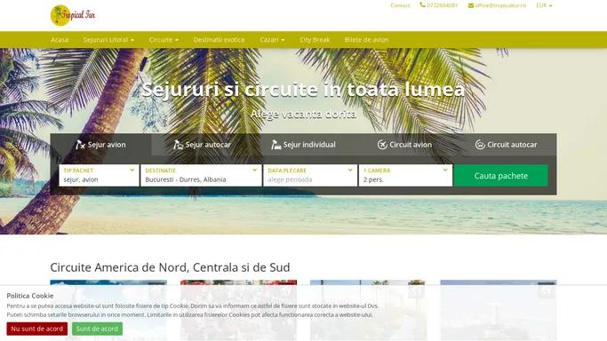 Agentia ta de turism - Tropical Tur