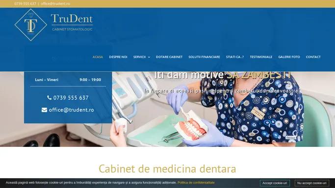 TruDent – Cabinet de medicina dentara