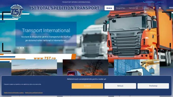 TST Total Spedition Transport - TRANSPORTURI NATIONALE SI INTERNATIONALE