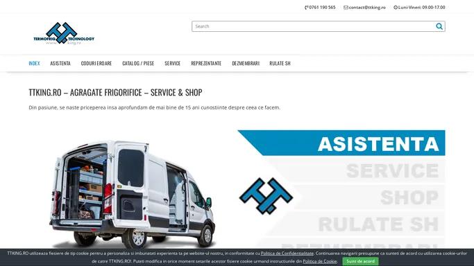 TTKING.RO – Service Instalatii Frig