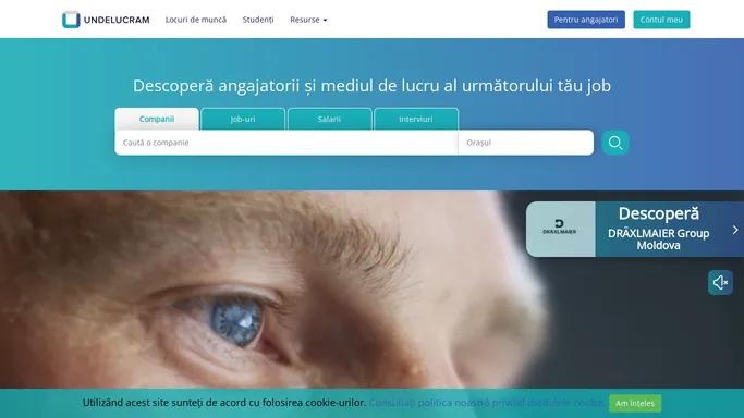 Undelucram.md - Descopera angajatorii si mediul de lucru al urmatorului tau job