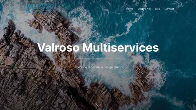 Valroso Multiservices – Servicii de renovare si design interior