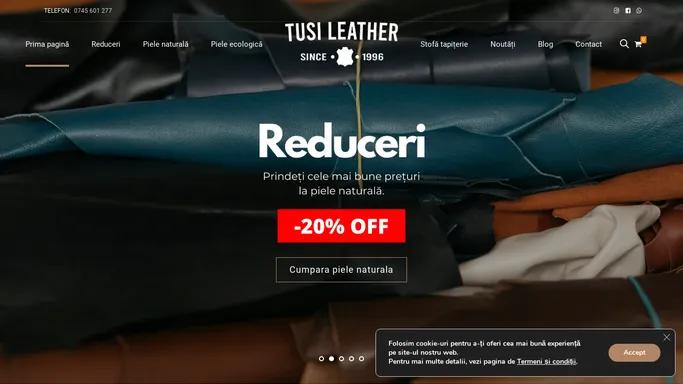 Magazin piele naturala - Tusi Leather