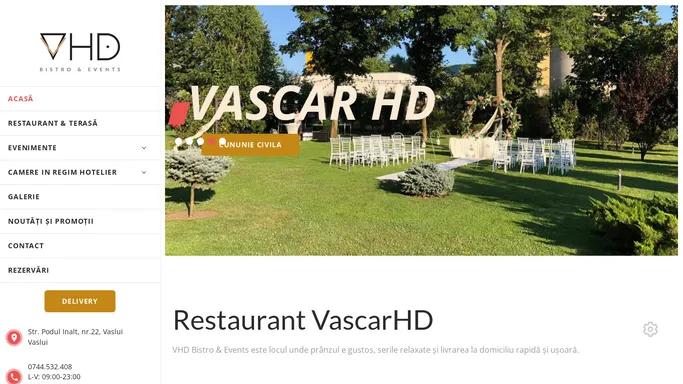 Restaurant VascarHD – Sali pentru evenimente si Bistro