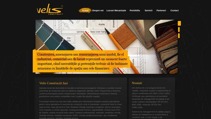 Velis Construct - Firma constructii Iasi