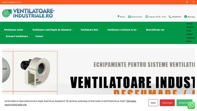 Acasa – Ventilatoare Industriale - pentru orice tip de ventilatie