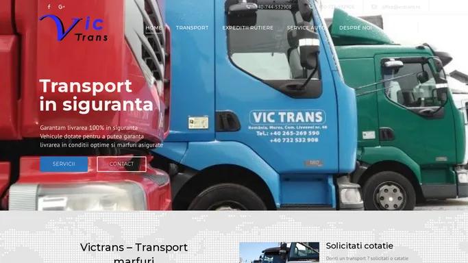 Vic Trans - Transport intern si international 7.5 ,12 ,24 tone