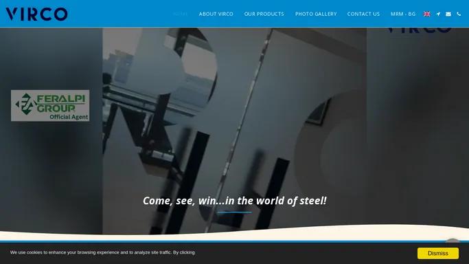 VIRCO - Come, see, win...in the world of steel!