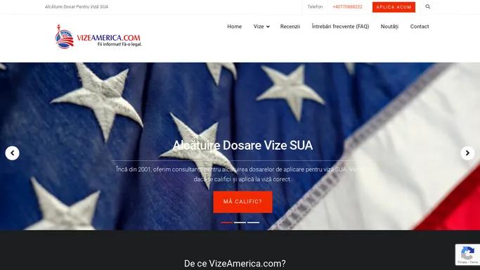 VizeAmerica.com - Dosare viza SUA